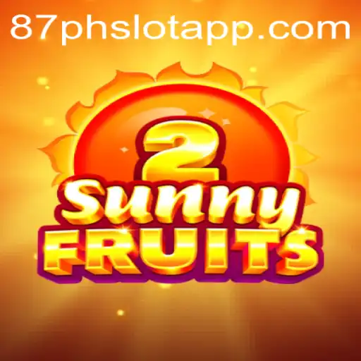 Experience the Thrill of SunnyFruits2: A Comprehensive Guide